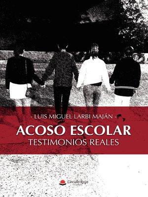 cover image of Acoso escolar. Testimonios reales